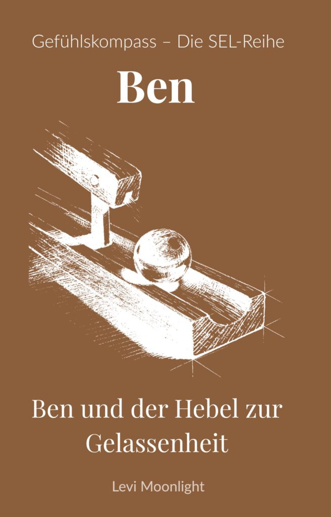Ben und der Hebel zur Gelassenheit